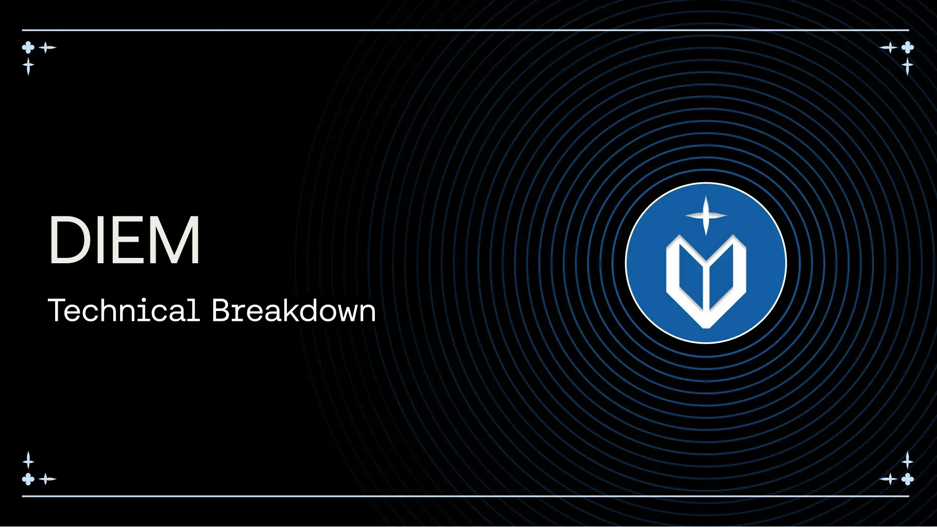 Diem Technical Breakdown