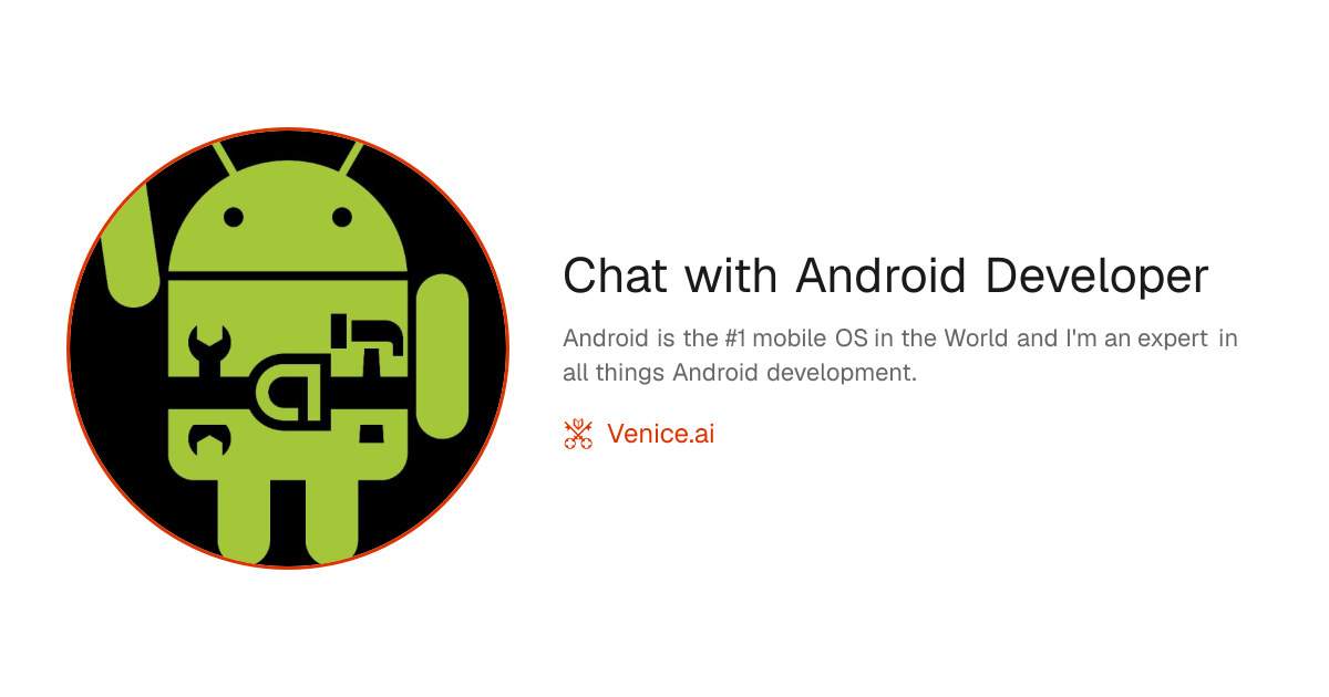Chat with Android Developer - Venice Uncensored AI