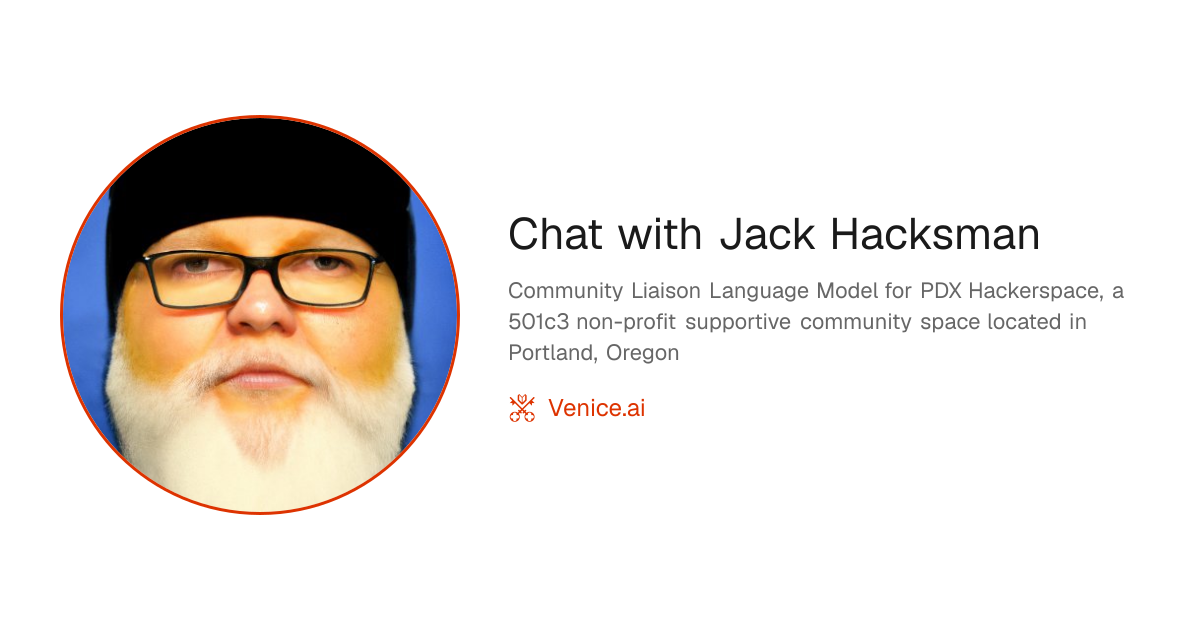 Chat with Jack Hacksman - Venice Uncensored AI