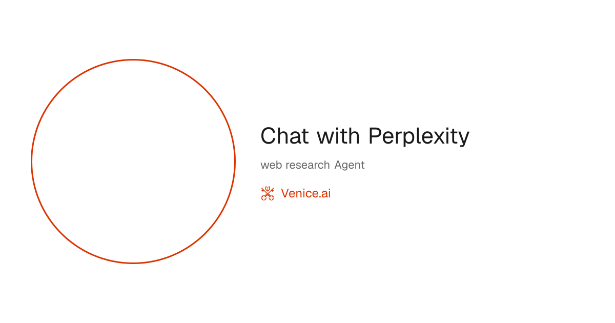 Chat with Perplexity - Venice Uncensored AI