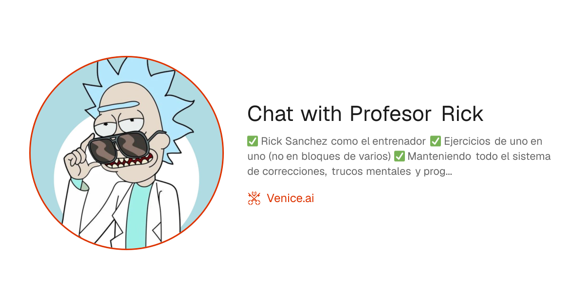 Chat with Profesor Rick - Venice Uncensored AI