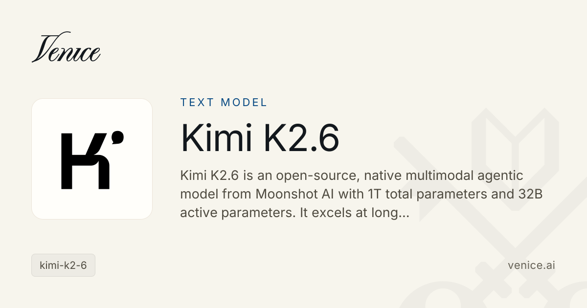 Kimi K2.6 - Venice Uncensored AI