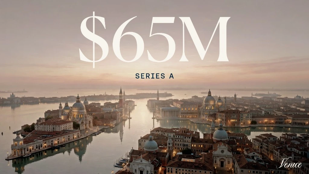 Venice Raises $65 Million Series A at a $1 Billion Valuation
